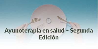 16.Ayunoterapia en salud – Segunda Edición Ayunoterapia en salud – Segunda Edición