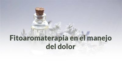 24.Fitoaromaterapia en el manejo del dolor Fitoaromaterapia en el manejo del dolor