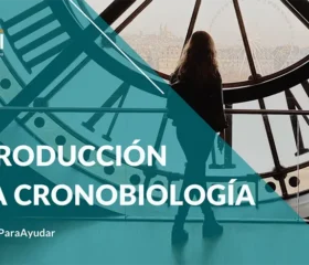 Introducción a la cronobiología