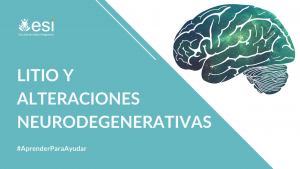 Litio y alteraciones neurodegenerativas