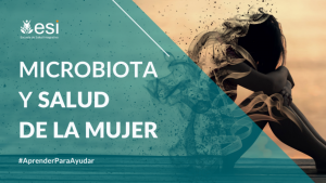 Microbiota y Salud de la Mujer